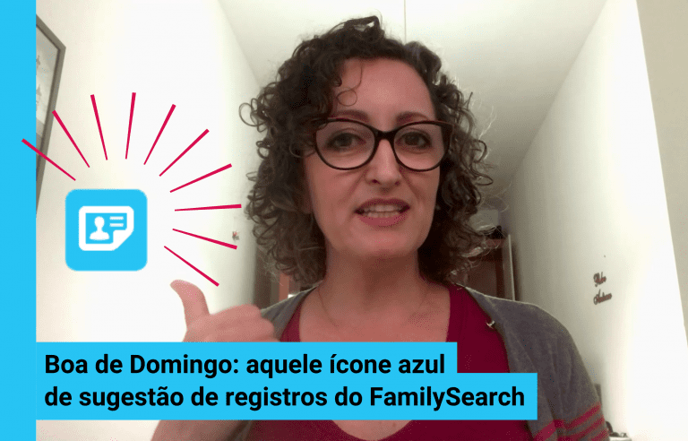 Vídeo: O ícone azul de registros sugeridos do FamilySearch | Boa de Domingo